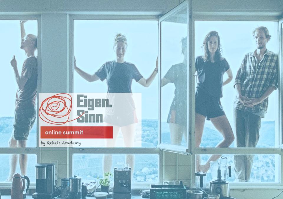 22.06.2021 | Event zu mehrmonatigen Orientierungszeiten beim Eigen.Sinn-Online-Summit